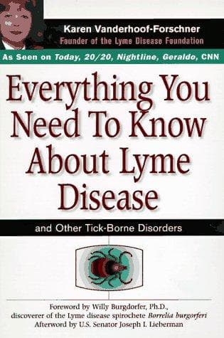 Cover of Everything you need to know about Lyme disease and other tick-borne disorders by Karen Vanderhoof-Forschner