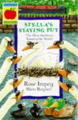 Cover of Stella's Staying Put (Animal Crackers) by Rose Impey