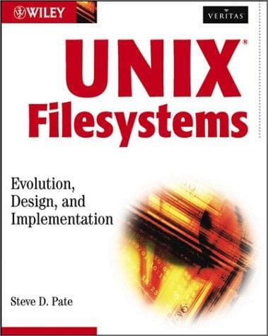 Cover of UNIX filesystems by Steve D. Pate