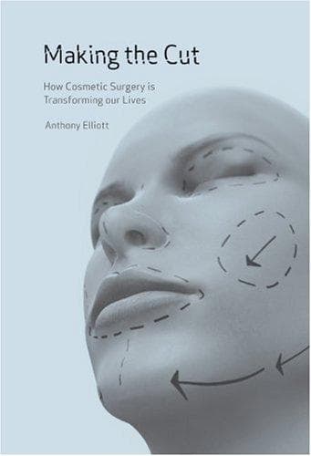Cover of Making the Cut by Anthony Elliott