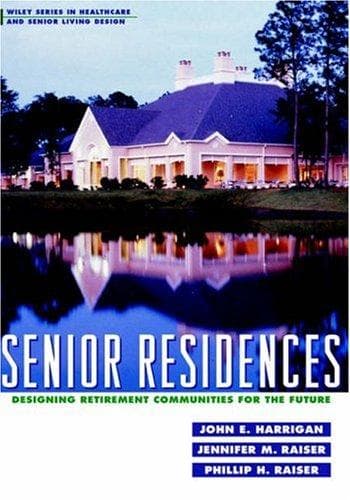 Cover of Senior residences by John E. Harrigan