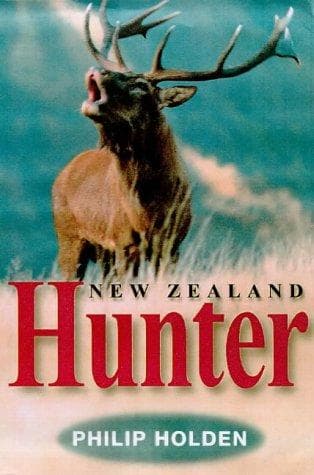 Cover of New Zealand Hunter by Philip Holden
