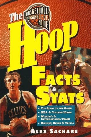 Cover of The Basketball Hall of Fame's hoop facts and stats by Alex Sachare