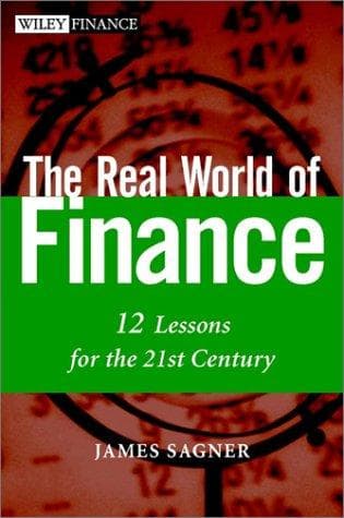 Cover of The real world of finance by James S. Sagner