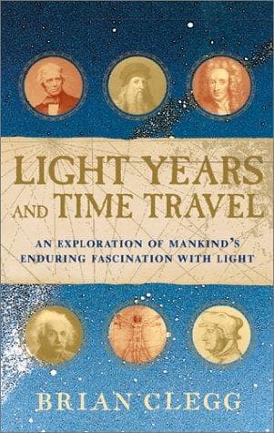 Cover of Light Years and Time Travel by Brian Clegg