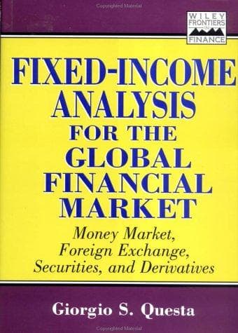 Cover of Fixed-income analysis for the global financial market by Giorgio Questa