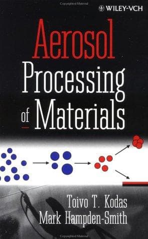Cover of Aerosol processing of materials by Toivo T. Kodas