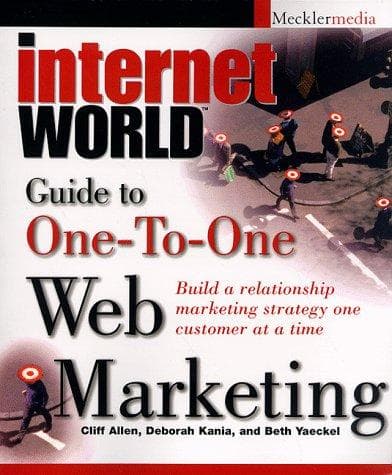 Cover of Internet world guide to one-to-one Web marketing by Cliff Allen