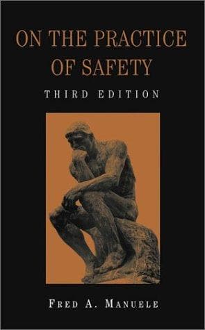 Cover of On the practice of safety by Fred A. Manuele