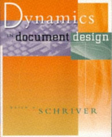 Cover of Dynamics in document design by Karen A. Schriver