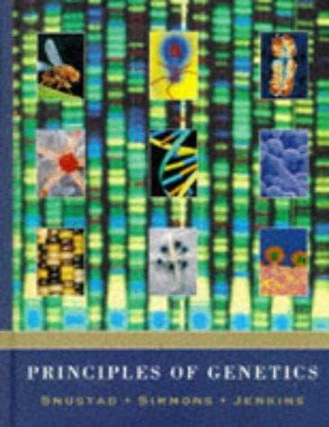 Cover of Principles of genetics by D. Peter Snustad