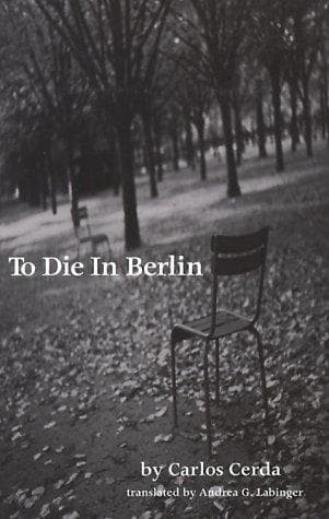 Cover of To Die in Berlin by Carlos Cerda