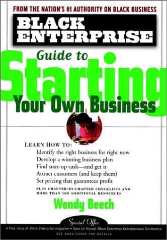Cover of The Black enterprise guide to starting your own business by Wendy Harris