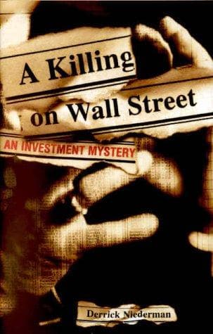 Cover of A killing on Wall Street by Derrick Niederman