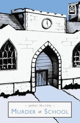 Cover of Murder at School by James Hilton