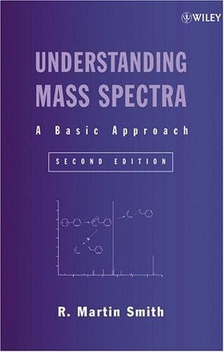 Cover of Understanding mass spectra by R. Martin Smith