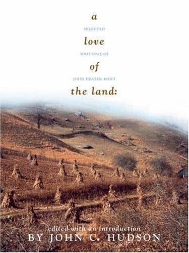 Cover of A Love of the Land by John Fraser Hart