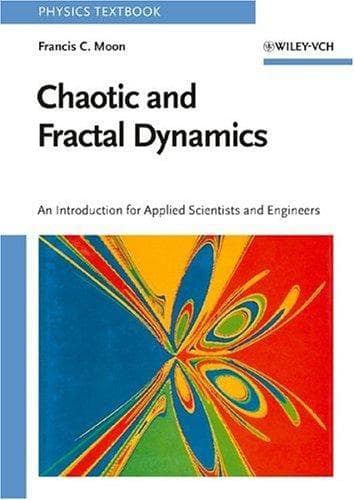 Cover of Chaotic and fractal dynamics by F. C. Moon