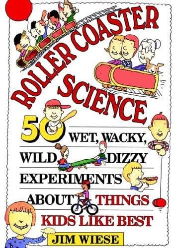 Cover of Roller coaster science by Jim Wiese