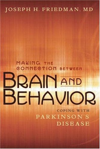 Cover of Making the Connection Between Brain and Behavior by Joseph H. Friedman