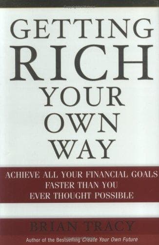 Cover of Getting Rich Your Own Way by Brian Tracy