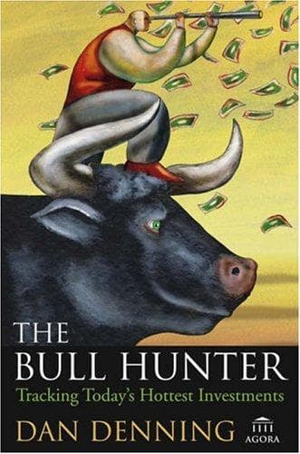 Cover of The Bull Hunter by Dan Denning