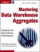 Cover of Mastering Data Warehouse Aggregates by Christopher Adamson