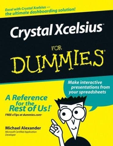 Cover of Crystal Xcelsius For Dummies (For Dummies (Computer/Tech)) by Michael Alexander