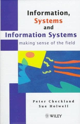 Cover of Information, systems, and information systems by Peter Checkland