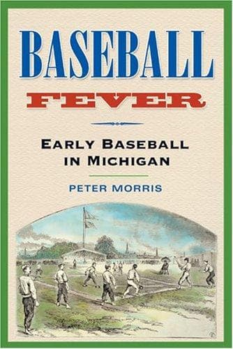 Cover of Baseball Fever by Peter Morris