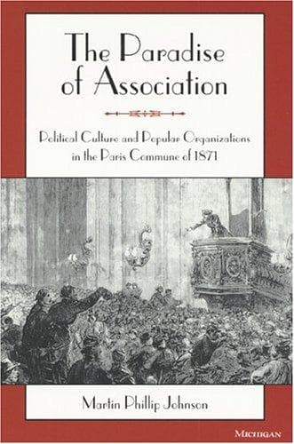 Cover of The Paradise of Association by Martin Phillip Johnson