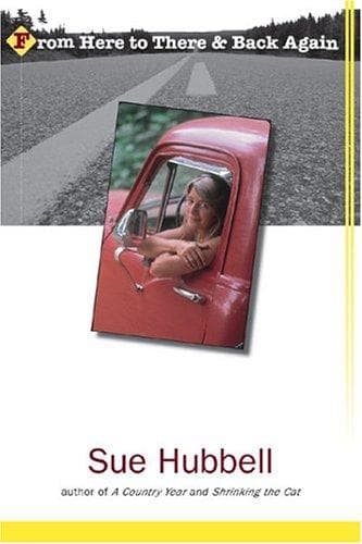Cover of From here to there and back again by Sue Hubbell