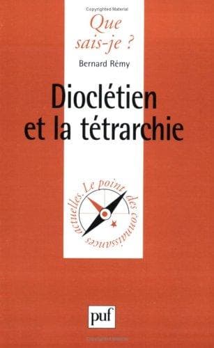 Cover of Dioclétien et la tétrarchie by Rémy, Bernard docteur-ès-lettres