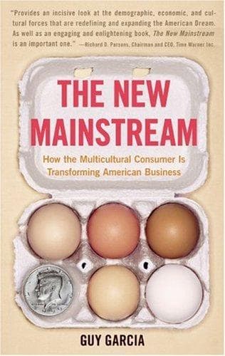 Cover of The New Mainstream by Guy Garcia