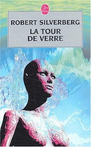 Cover of Tower of Glass by Robert Silverberg
