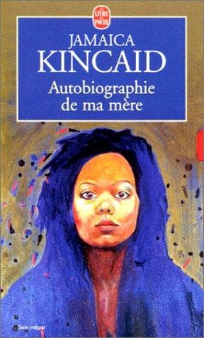 Cover of Autobiographie de ma mère by Jamaica Kincaid