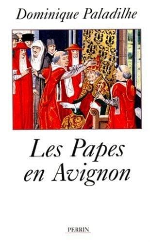 Cover of Les papes en Avignon by Dominique Paladilhe