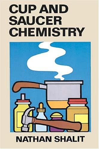 Cover of Cup and saucer chemistry by Nathan Shalit