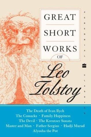 Cover of Great short works of Leo Tolstoy by Лев Толстой