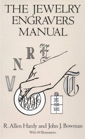 Cover of The jewelry engravers manual by R. Allen Hardy