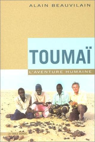 Cover of Toumaï, l'aventure humaine by Alain Beauvilain