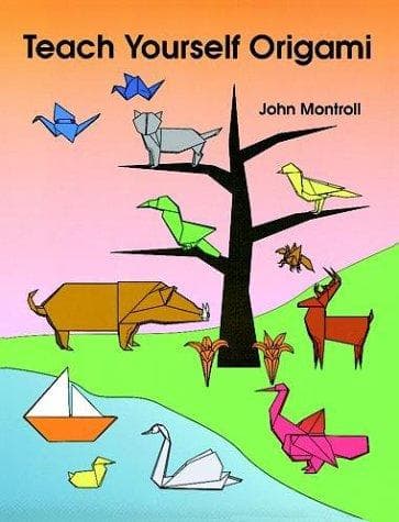 Cover of Teach Yourself Origami by John Montroll