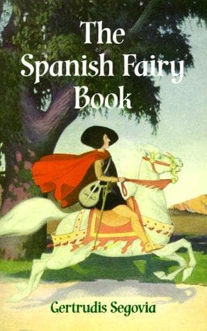 Cover of The Spanish fairy book by Gertrudis Segovia