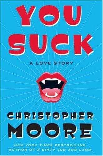 Cover of You Suck by Christopher Moore