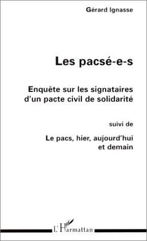 Cover of Les pacsé-e-s by Gérard Ignasse