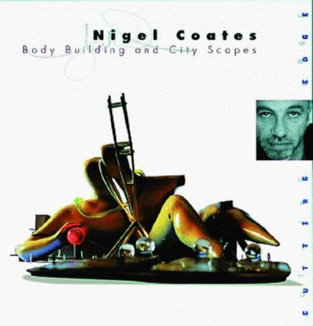 Cover of Nigel Coates by Jonathan Glancey