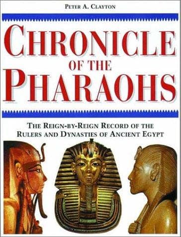 Cover of Chronicle of the Pharaohs by Peter A. Clayton