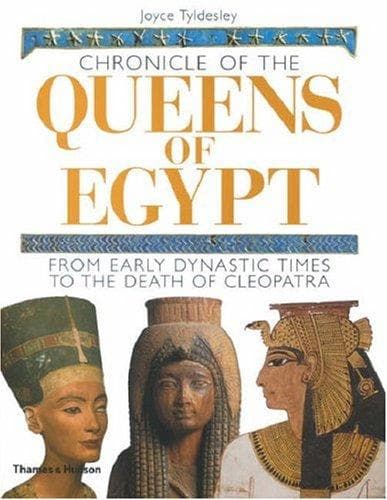 Cover of Chronicle of the Queens of Egypt by Joyce A. Tyldesley