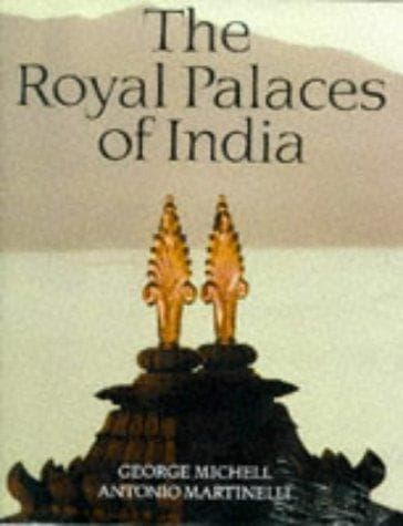 Cover of The royal palaces of India by George Michell
