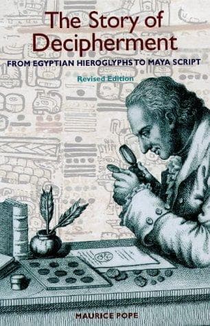 Cover of The story of decipherment by Pope, Maurice
